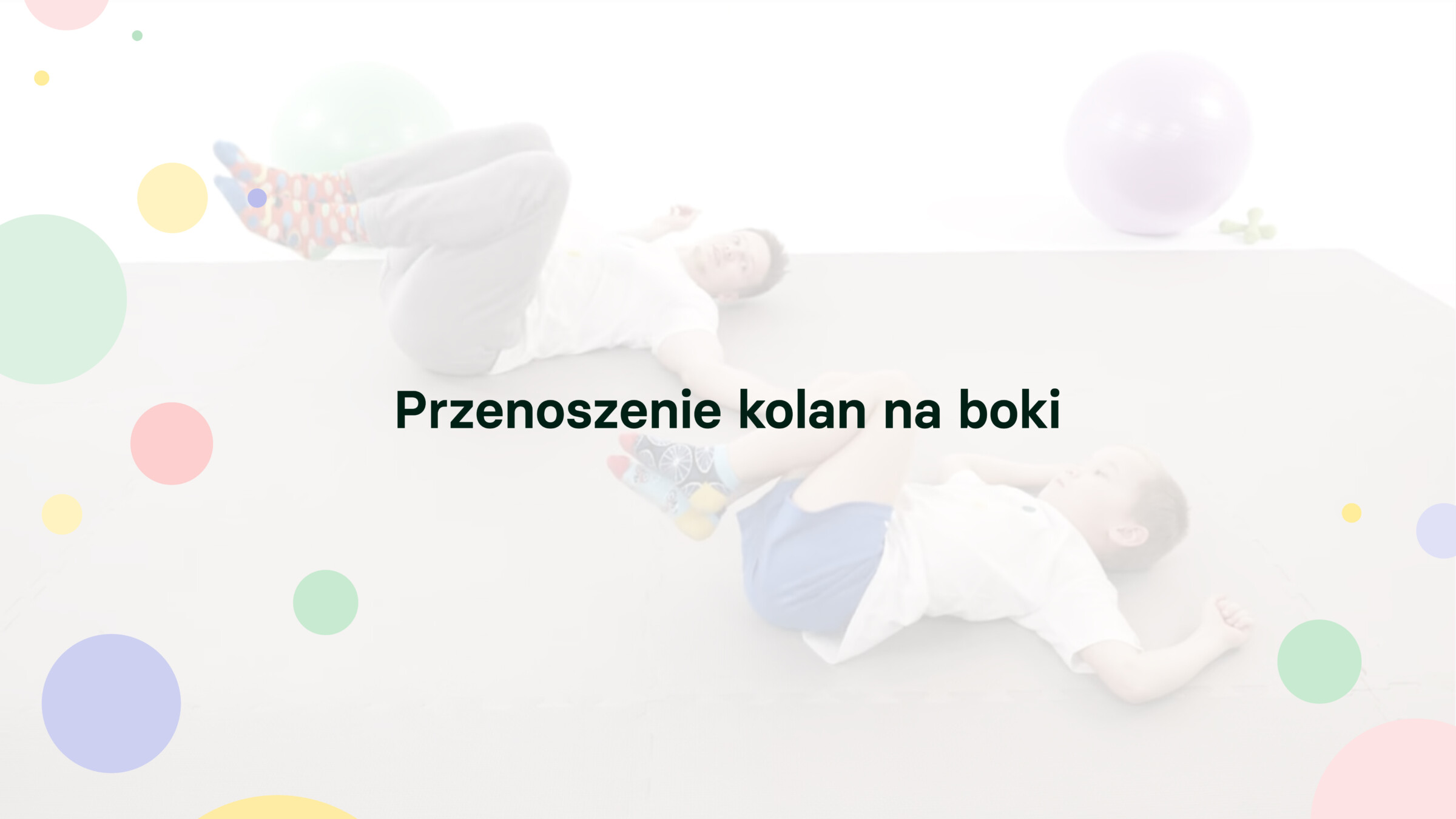Zdjęcie ćwiczenia Przenoszenie kolan na boki