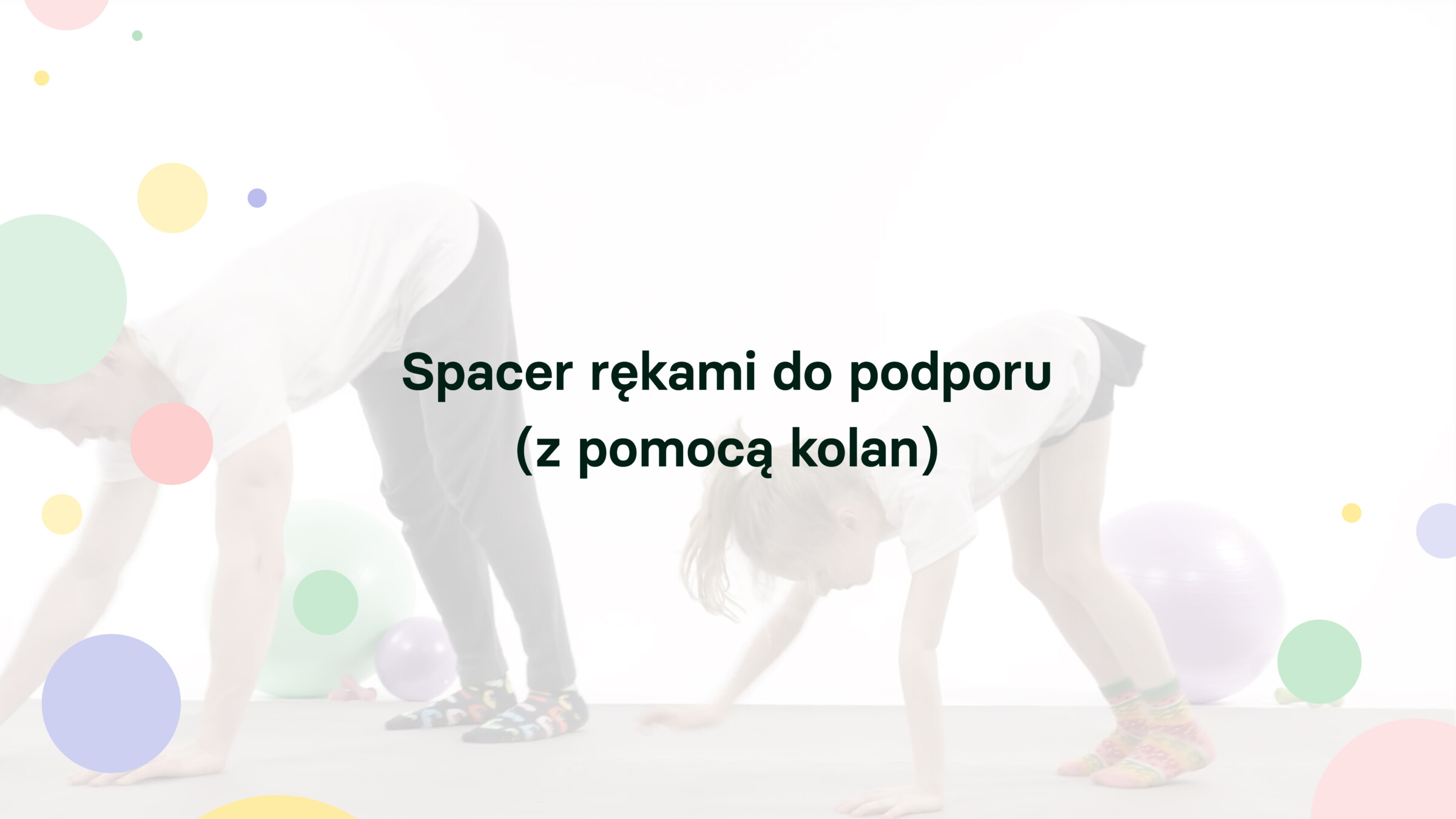 Zdjęcie ćwiczenia Spacer rękami do podporu (z pomocą kolan)