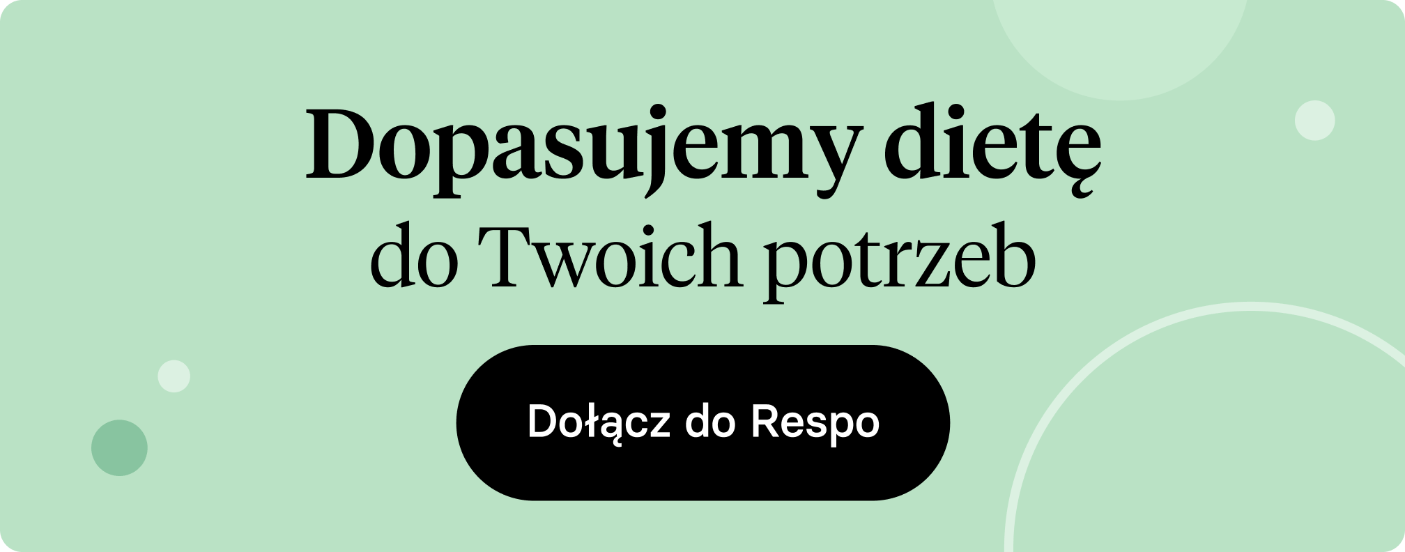 Dopasujemy dietę do Twoich potrzeb - dołącz do Respo